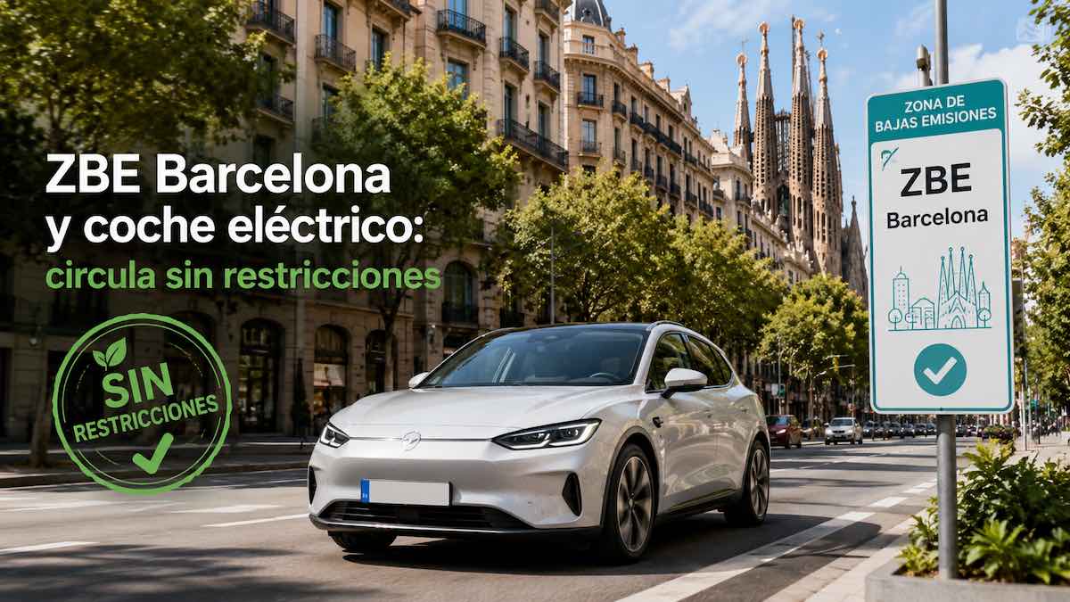 ZBE Barcelona y coche eléctrico